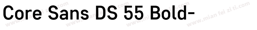Core Sans DS 55 Bold字体转换